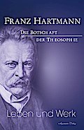 Franz Hartmann - Leben und Werk