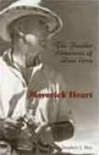 Maverick Heart: The Further Adventures of Zane Grey