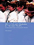 Sex, Love and Feminism in the Asia Pacific