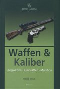 Waffen & Kaliber - Roland Zeitler