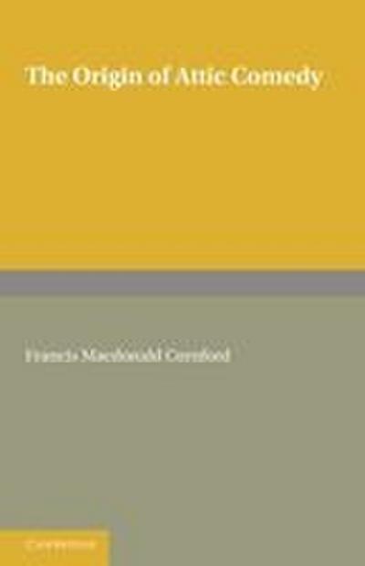 The Origin of Attic Comedy