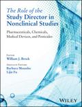 The Role of the Study Director in Nonclinical Studies