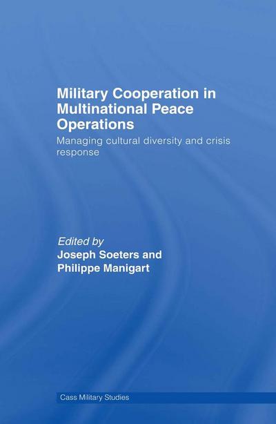 Military Cooperation in Multinational Peace Operations