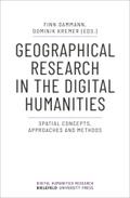Geographical Research in the Digital Humanities