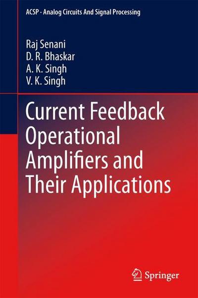 Current Feedback Operational Amplifiers