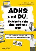 ADHS und du: Entdecke dein einzigartiges Ich!
