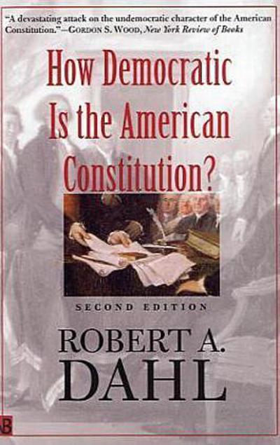 How Democratic Is the American Constitution?