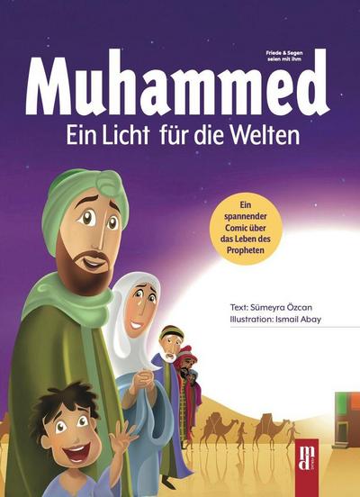 Muhammed-Ein Licht für die Welten