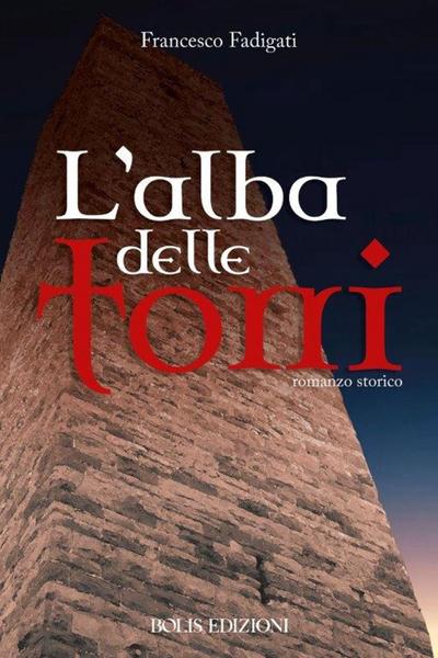 L’ alba delle torri