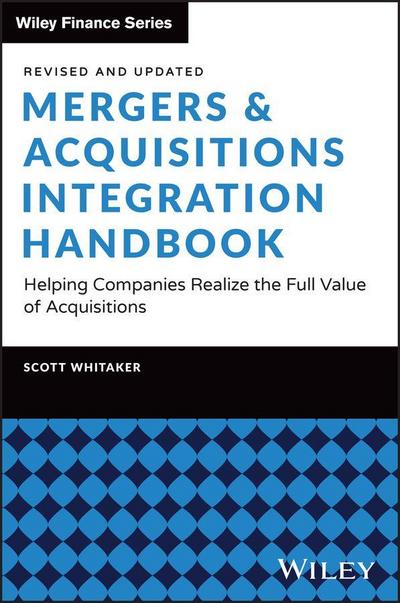 Mergers & Acquisitions Integration Handbook