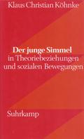 Der junge Simmel – in Theoriebeziehungen und sozialen Bewegungen