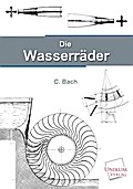 Die Wasserräder
