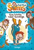 Das Sams -Eine Woche voller Samstage