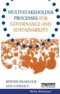 Multi-stakeholder Processes for Governance and Sustainability