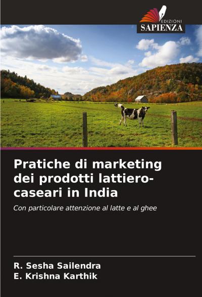 Pratiche di marketing dei prodotti lattiero-caseari in India