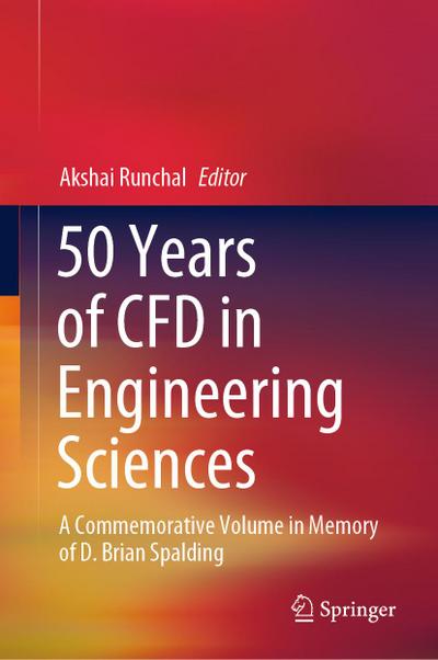 50 Years of CFD in Engineering Sciences