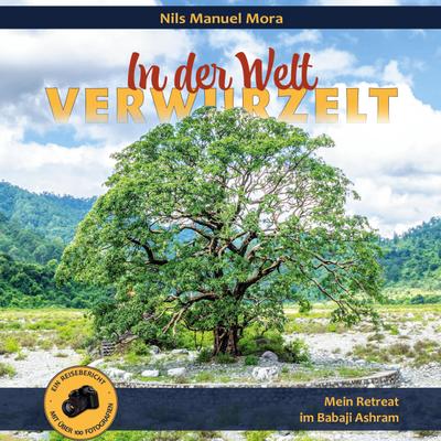 In der Welt verwurzelt