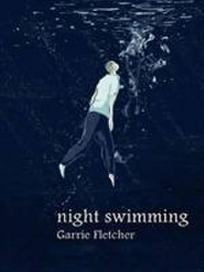 Fletcher, G: Night Swimming