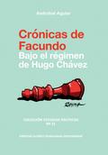 CRÓNICAS DE FACUNDO. Bajo el régimen de Hugo Chávez