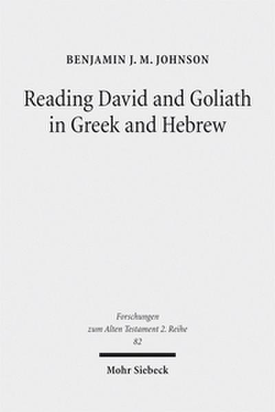 Reading David and Goliath in Greek and Hebrew