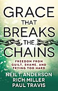 Grace That Breaks the Chains