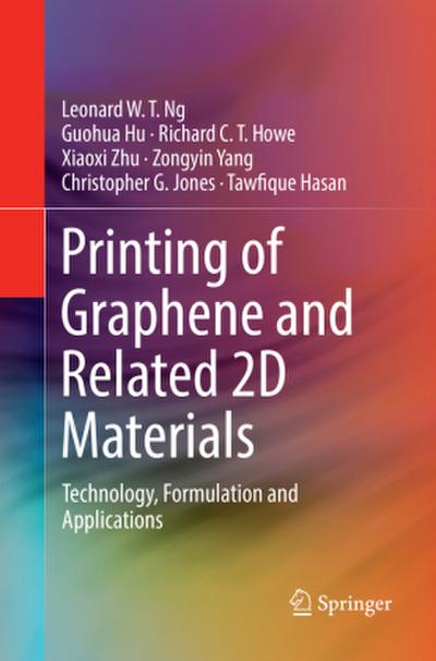 Printing of Graphene and Related 2D Materials