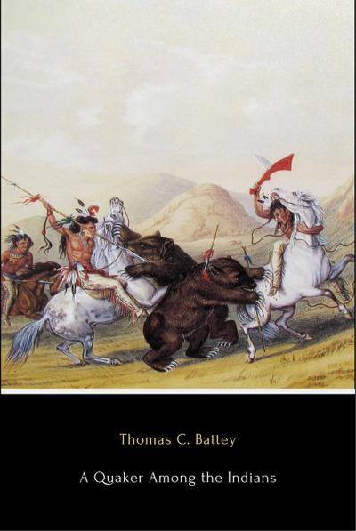 A Quaker Among the Indians