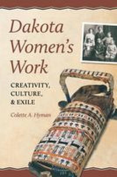 Dakota Women’s Work