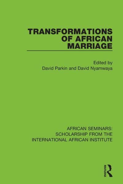 Transformations of African Marriage