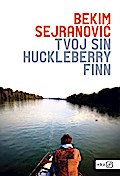 Tvoj sin Huckleberry Finn