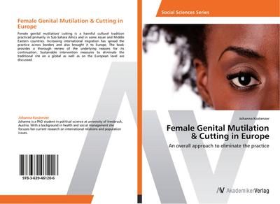 Female Genital Mutilation & Cutting in Europe: An overall approach to eliminate the practice