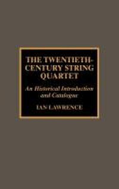 Twentieth-Century String Quartet