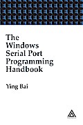 The Windows Serial Port Programming Handbook