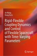 Rigid-Flexible Coupling Dynamics and Control of Flexible Spacecraft with Time-Varying Parameters
