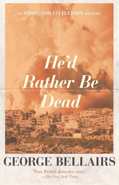 He’d Rather Be Dead