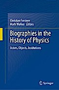 Biographies in the History of Physics