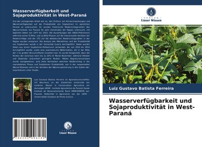 Wasserverfügbarkeit und Sojaproduktivität in West-Paraná
