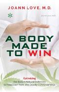 A Body Made to Win