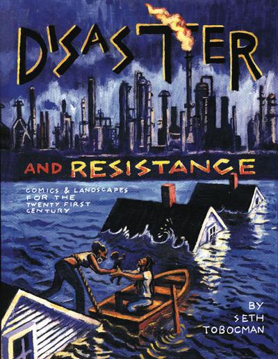Disaster and Resistance