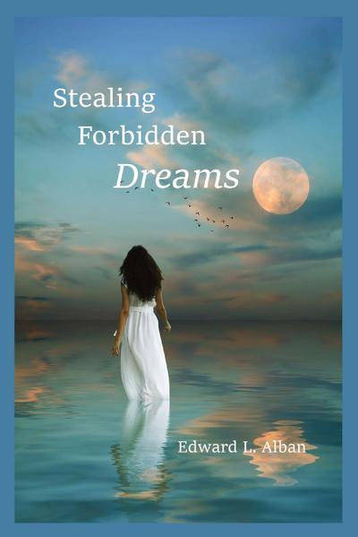 Stealing Forbidden Dreams