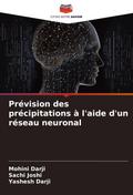 Prévision des précipitations à l’aide d’un réseau neuronal