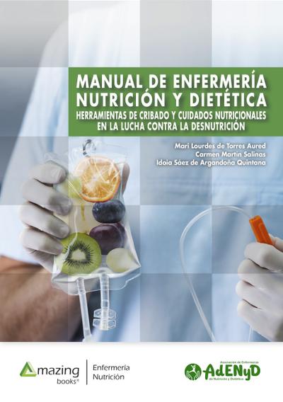 MANUAL DE ENFERMERÍA, NUTRICIÓN Y DIETÉTICA