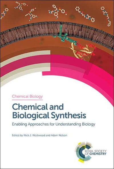 Chemical and Biological Synthesis