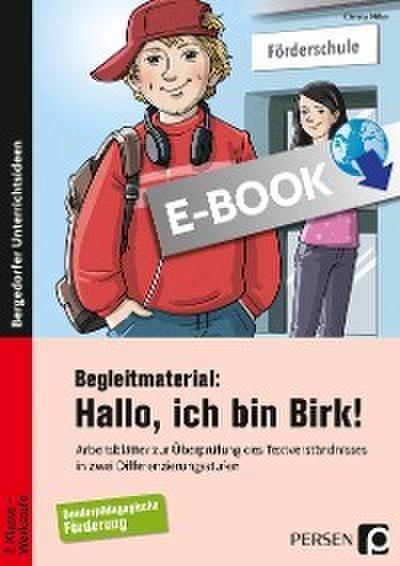 Begleitmaterial: Hallo, ich bin Birk!