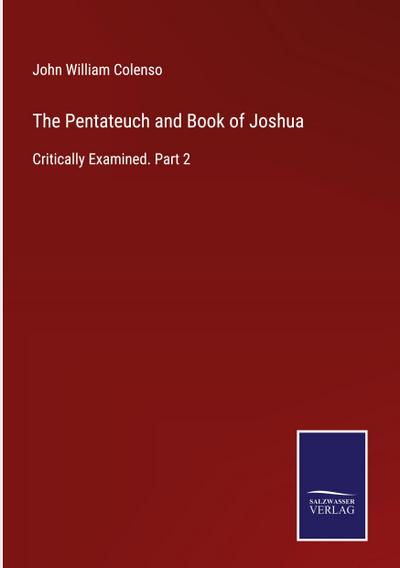The Pentateuch and Book of Joshua