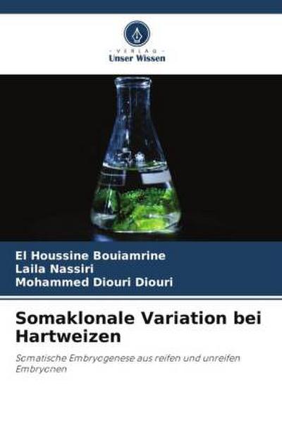 Somaklonale Variation bei Hartweizen