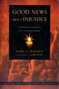 Good News About Injustice