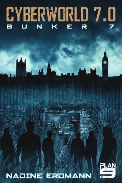 Cyberworld 7.0 - Bunker 7