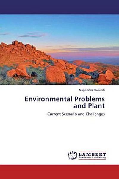 Environmental Problems and Plant