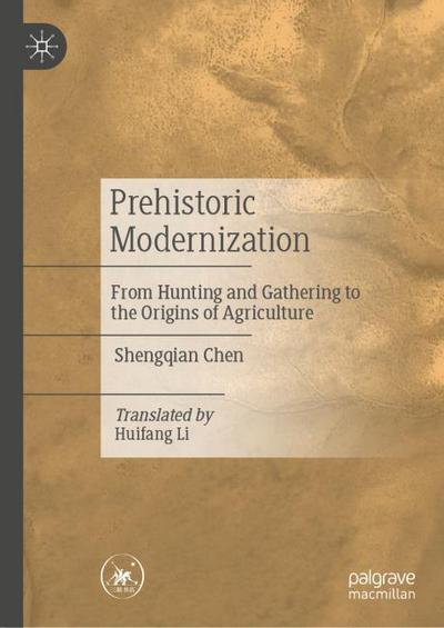 Prehistoric Modernization